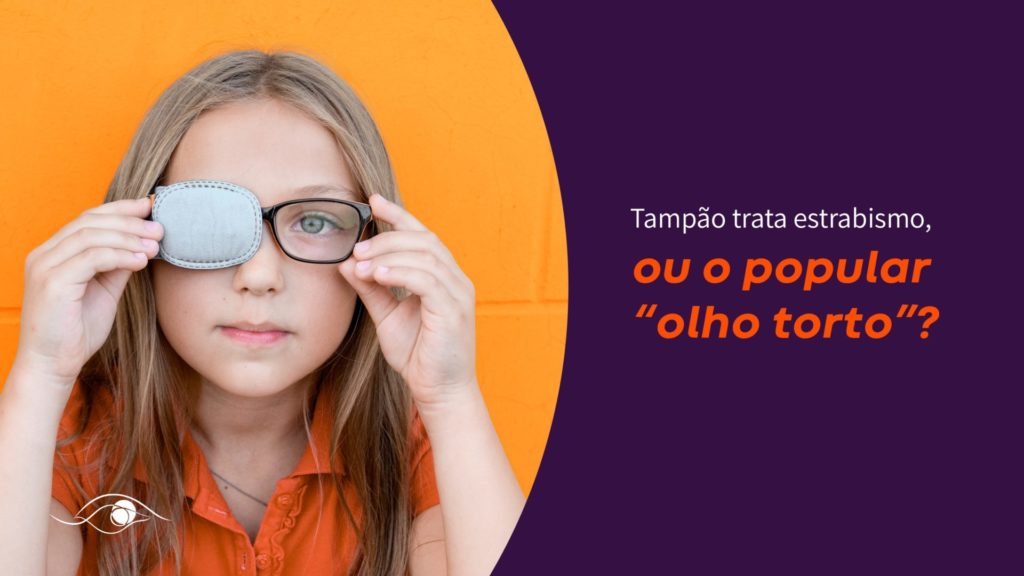 Ambliopia ou olho preguiçoso - o que é, tratamento, tem cura?